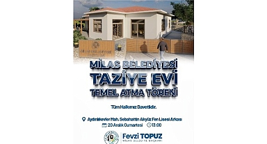 Milas Belediyesi ‘Taziye Evi’ İçin Temel Atma Töreni Gerçekleştiriyor