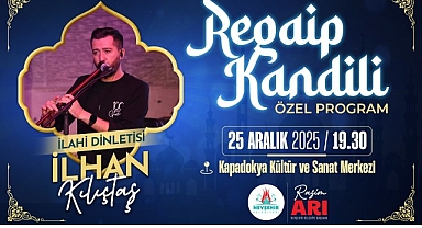 Nevşehir Belediyesi’nden Regaip Kandiline Özel İlahi Programı
