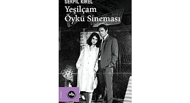  Yeşilçam’a derinlemesine bakış: “Yeşilçam Öykü Sineması”