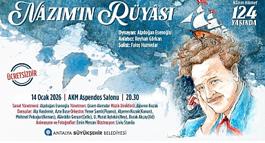 “Nâzım’ın Rüyâsı” seyirciyle buluşuyor