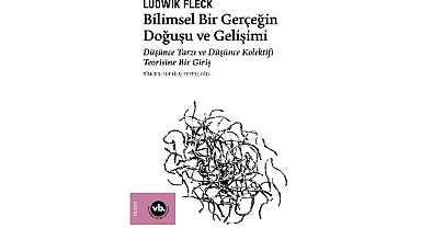 VBKY “Bilimsel Bir Gerçeğin Doğuşu ve Gelişimi”ni yayımladı