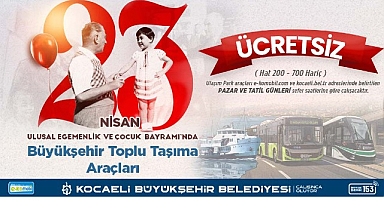 23 Nisan’da Kocaeli’de ulaşım ücretsiz