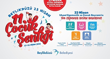 Beylikdüzü’nde 23 Nisan Şenlikle Kutlanacak