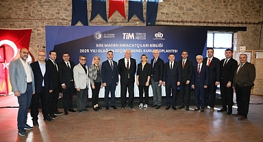Ege Maden İhracatçıları Birliği’nde yeni dönem start aldı