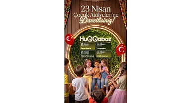 Huqqabaz 23 Nisan’ı Dört Gün Boyunca Atölye Deneyimleriyle Kutluyor