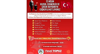 Milas Belediyesi Tarafından DüzenleneceK ‘23 Nisan Çocuk Şenliği’ ile Çocuklar Bayram Coşkusunu Doyasıya Yaşayacak