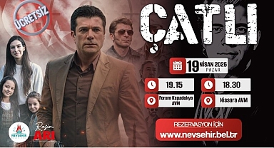 Nevşehir Belediyesi’nden “Çatlı” Filmi Gösterimi