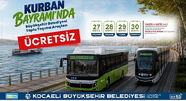 Büyükşehir’den bayramda ücretsiz ulaşım kolaylığı