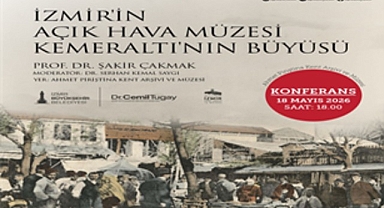 “Kemeraltı’nın büyüsü” konuşulacak