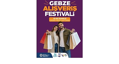 4.Gebze Alışveriş Festivali kapılarını açıyor