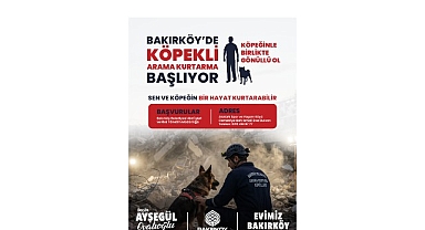 Bakırköy’de Köpekli Arama Kurtarma Gönüllüleri Aranıyor