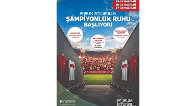 Forum İstanbul’da Dünya Kupası temalı etkinlik günleri başlıyor
