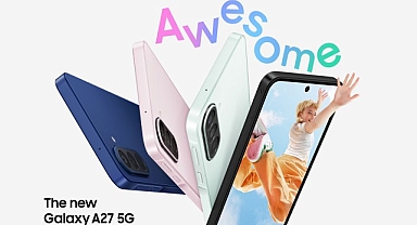Samsung Galaxy A27 5G: Daha büyük ekran, daha akıllı özellikler ve akıcı performans