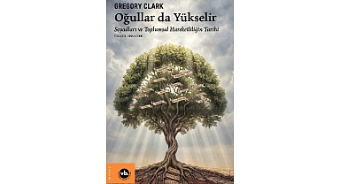 Sekiz Yüzyıllık Verilerle Toplumsal Hareketlilik Analizi: “Oğullar da Yükselir”