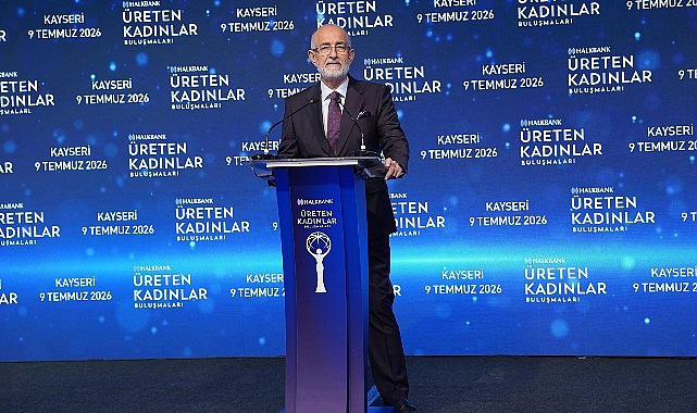 Halkbank Üreten Kadınlar Buluşmaları’nın yeni durağı Kayseri oldu 