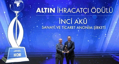 İnci Akü, İhracattaki Güçlü Performansını Bir Kez Daha Altın İhracat Ödülü ile Taçlandırdı