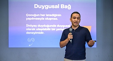 Uzman isimler Bornova’da çocuk eğitimini anlattı