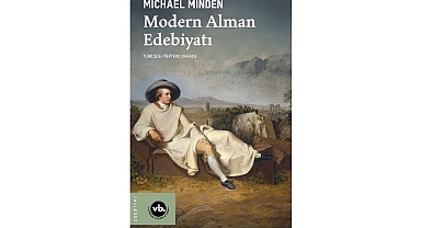 Alman edebiyatının iki buçuk asırlık serüveni bu kitapta: “Modern Alman Edebiyatı”
