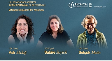 Altın Portakal’da Ulusal Belgesel Film Yarışma Jürisi açıklandı