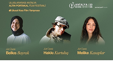 Antalya Altın Portakal Film Festivali’nde Kısa Film Jürisi belli oldu