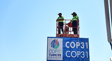 Antalya’nın Yolları COP31 İklim Zirvesi’ne hazırlanıyor
