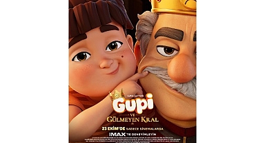 Gupi ve Gülmeyen Kral Türkiye'nin ilk IMAX® animasyon filmi oluyor