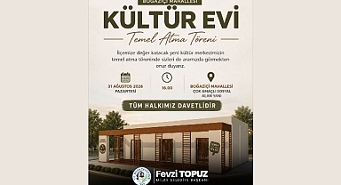 Kültür Evi için temel atma töreni gerçekleştirilecek