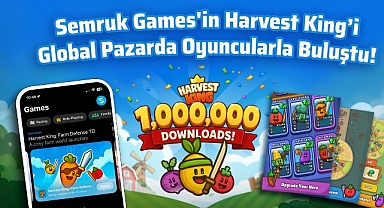 Semruk Games'in Harvest King’i Global Pazarda Oyuncularla Buluştu!