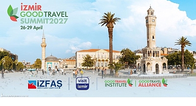 Turizm dünyası 2027’de İzmir’de buluşacak