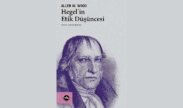 VBKY 'Hegel’in Etik Düşüncesi'ni yayımladı