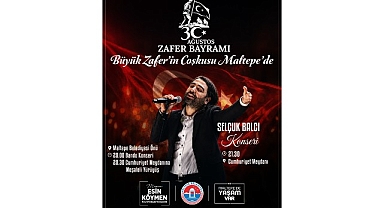 Zafer Bayramı coşkusu Maltepe’de yaşanacak