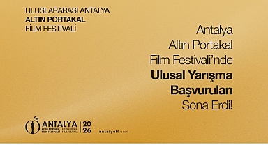 Antalya Altın Portakal Film Festivali’nde Ulusal Yarışma Başvuruları Sona Erdi!