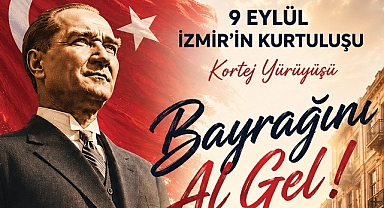 Karşıyaka’da 9 Eylül coşkusu sokaklara taşacak: Bayrağını al gel!