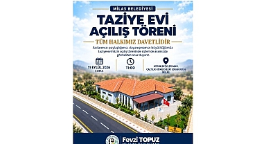 Milas Belediyesi Taziye Evi’nin Açılış Töreni Gerçekleştirilecek