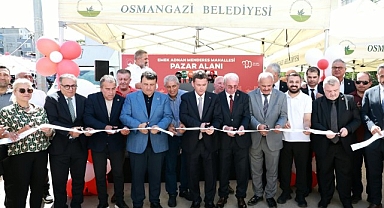 Osmangazi’de Modern Bir Pazar Alanı Daha Hizmete Girdi