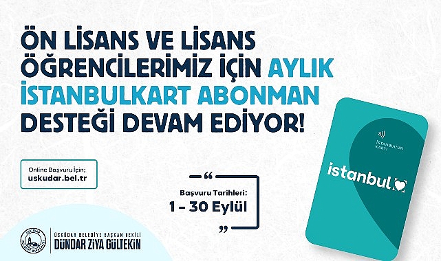Üsküdar’da üniversite öğrencilerine ulaşım desteğinde başvuru süresi 30 Eylül’e uzatıldı