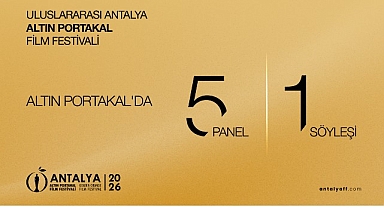 Altın Portakal Panel, Forum, Söyleşi ve Atölyelere Ev Sahipliği Yapacak