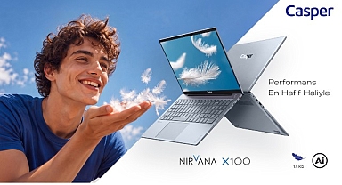 Casper Nirvana X100, 15,6 inç ekranı 1,5 kg hafiflikle buluşturuyor