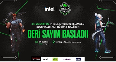 Intel Monsters Reloaded 2026 Valorant Büyük Finali İçin Geri Sayım Başladı!