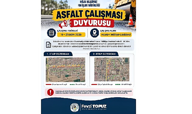 Kuva-İ Milliye Caddesi’nde gerçekleştirilecek asfalt çalışmaları öncesinde vatandaşlara duyuru