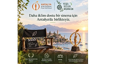 Yeşil Setler Mümkün Antalya Altın Portakal Film Festivali’nde 