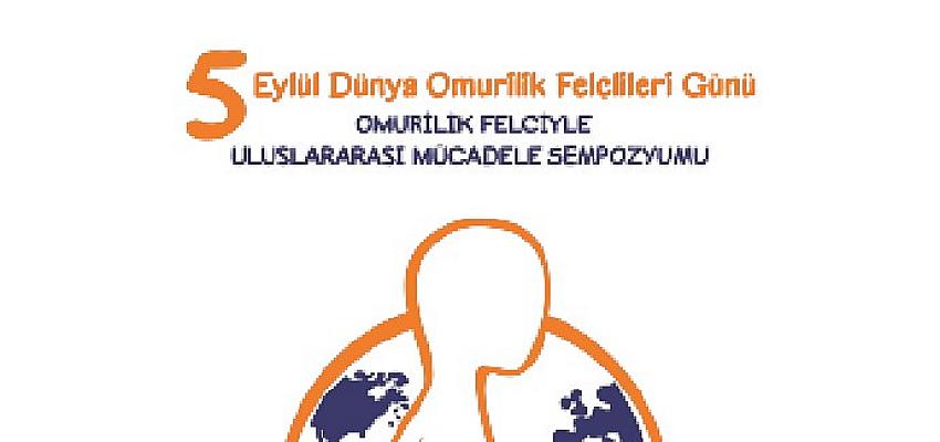 Omurilik Felciyle Uluslararası Mücadele Sempozyumu Kapılarını İstanbul’da Açıyor
