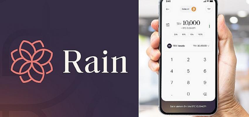 Rain, Türkiye’nin en uygun fiyatlı Bitcoin ve USDT kampanyasını başlattı