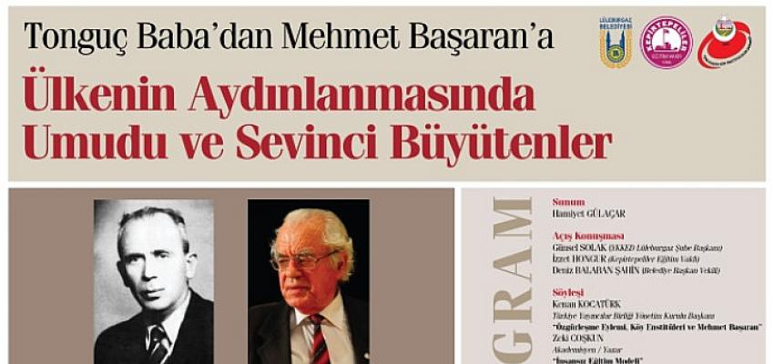 Tonguç ile Başaran şiir, türkü ve söyleşiyle anılacak!