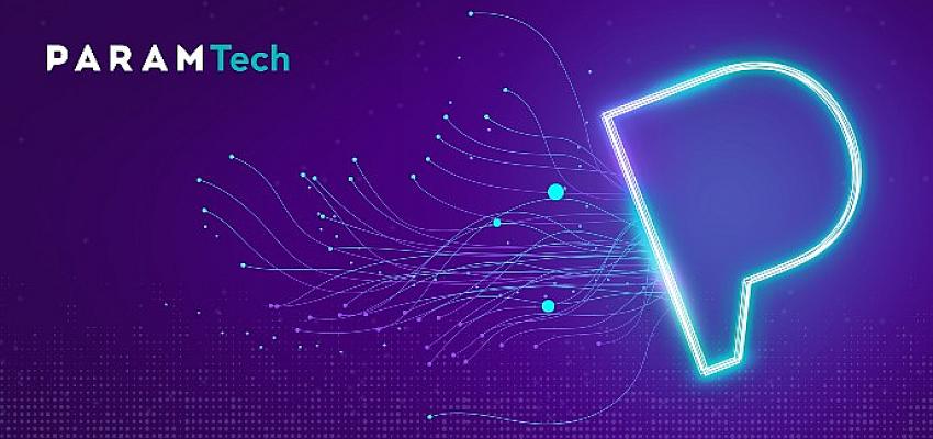 ParamTech kesintisiz, hızlı ve güvenli “Processing” ürünü ile en kaliteli kart operasyonunu sunuyor