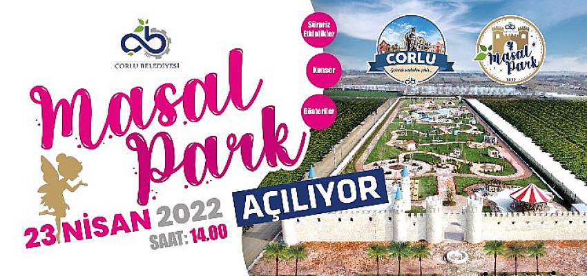 23 Nisan'da Masal Park'ta Buluşuyoruz!