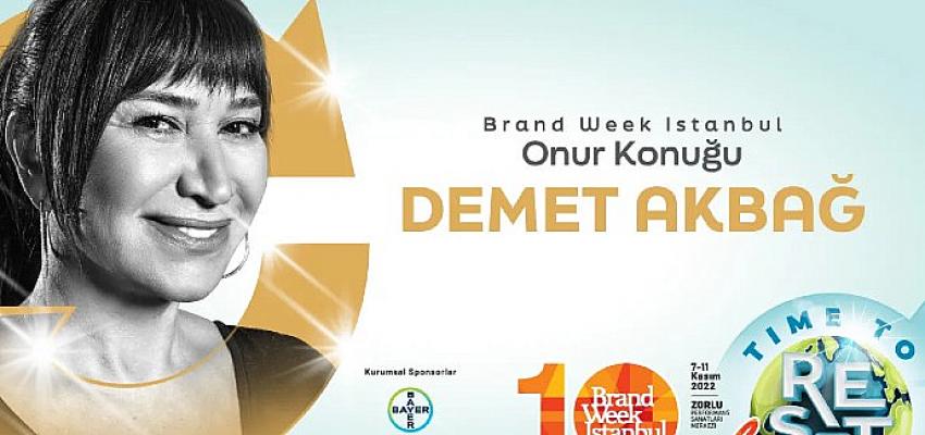 Brand Week Istanbul’un onur konuğu Demet Akbağ olacak