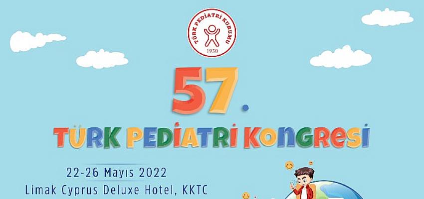 57. Türk Pediatri Kongresi KKTC’de Yapılıyor