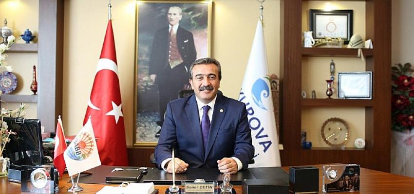 Çukurova Belediye Başkanı Soner Çetin, 30 Ağustos Zaferiyle Türk Milletinin, bağımsız yaşama kararlılığını tüm dünyaya ilan ettiğini söyledi.