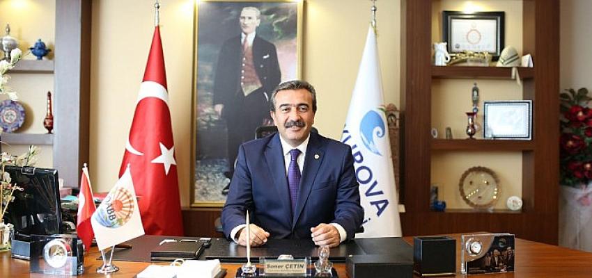 Çukurova Belediye Başkanı Soner Çetin'den 10 Kasım Mesajı
